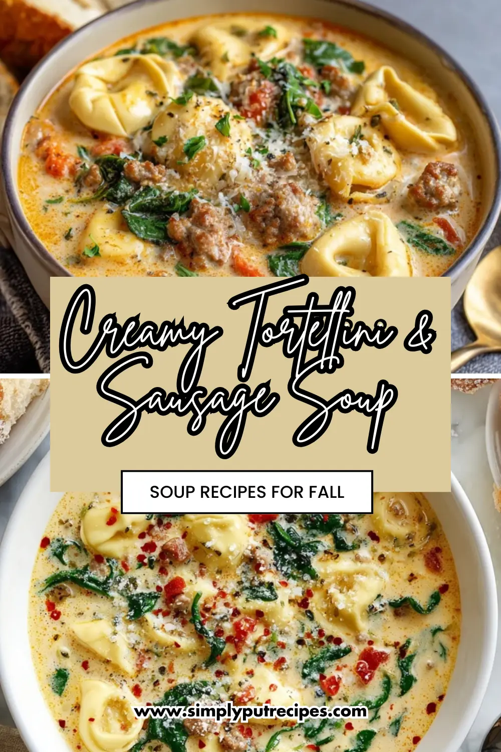 Creamy Tortellini and Sausage Soup – Perfect Fall Comfort Food A rich and creamy tortellini and sausage soup with spinach, cheese, and herbs