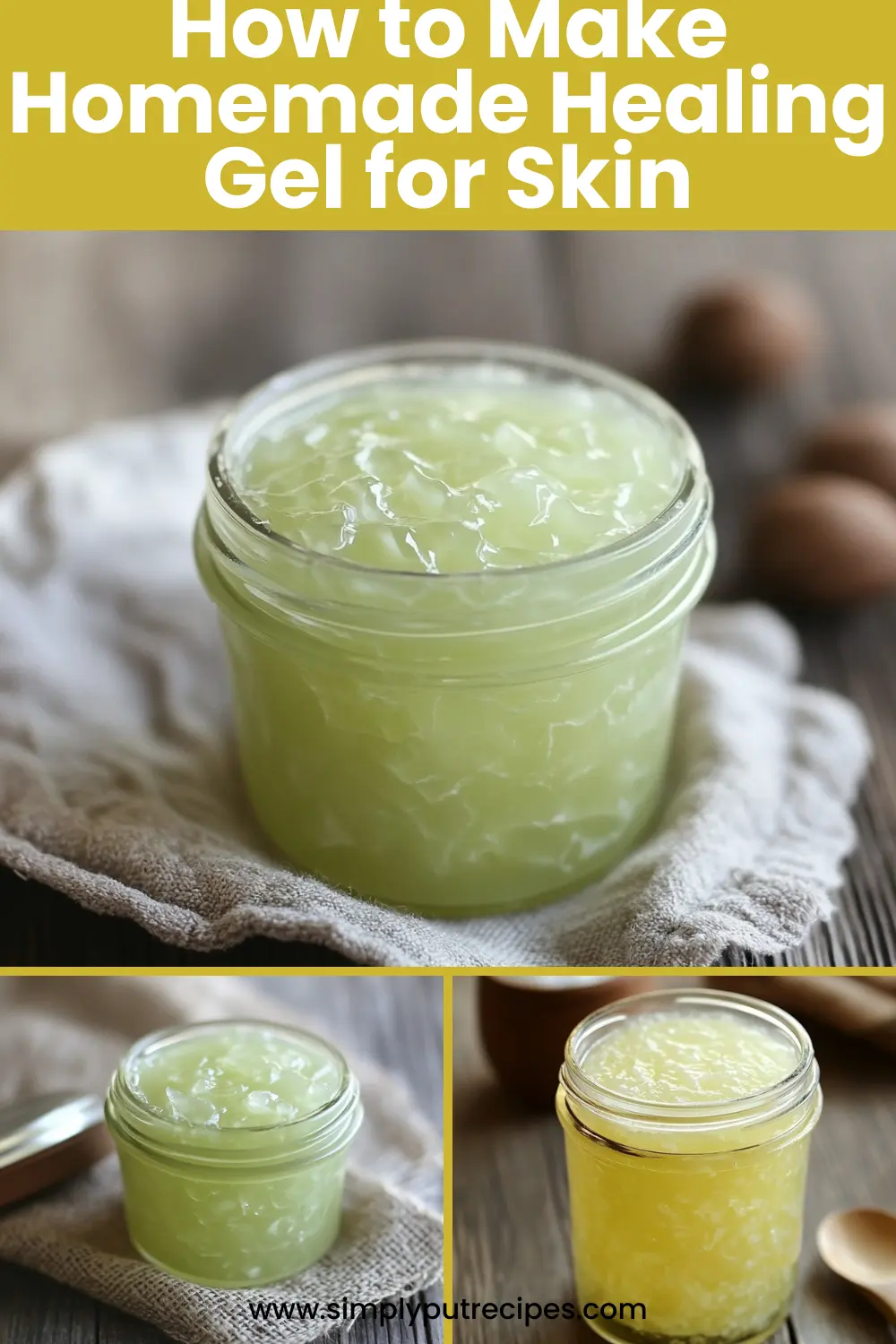 Collage showing glass jars of homemade aloe vera healing gel for skincare  How to Make Homemade Healing Gel for Skin Care