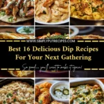 A variety of delicious dip recipes for gatherings and parties